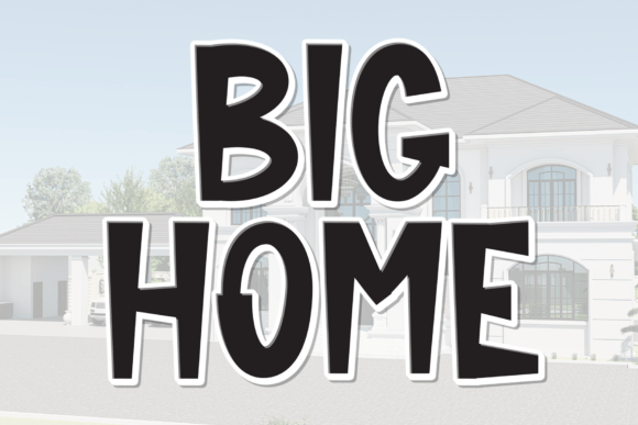 Big Home: Elevating Design with Handwritten Charm