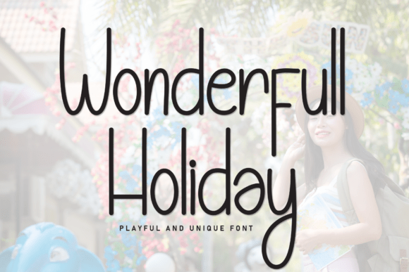 Wonderfull Holiday: A Font That Captures Joyful Elegance